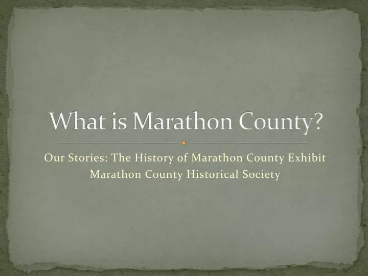 w h at is marathon county