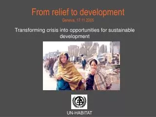 from relief to development geneva 17 11 2005