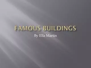 Famous Buildings