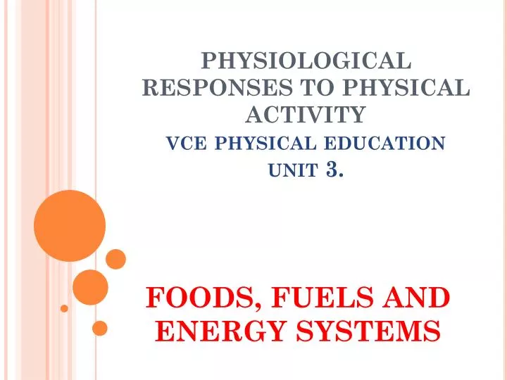 physiological responses to physical activity vce physical education unit 3