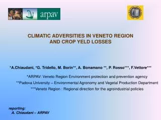 CLIMATIC ADVERSITIES IN VENETO REGION AND CROP YELD LOSSES