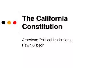 The California Constitution
