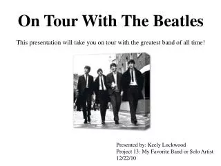 On Tour With The Beatles