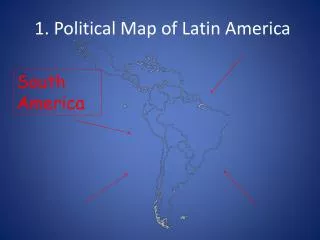 1. Political Map of Latin America