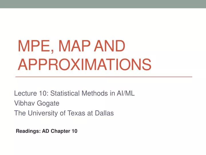 mpe map and approximations