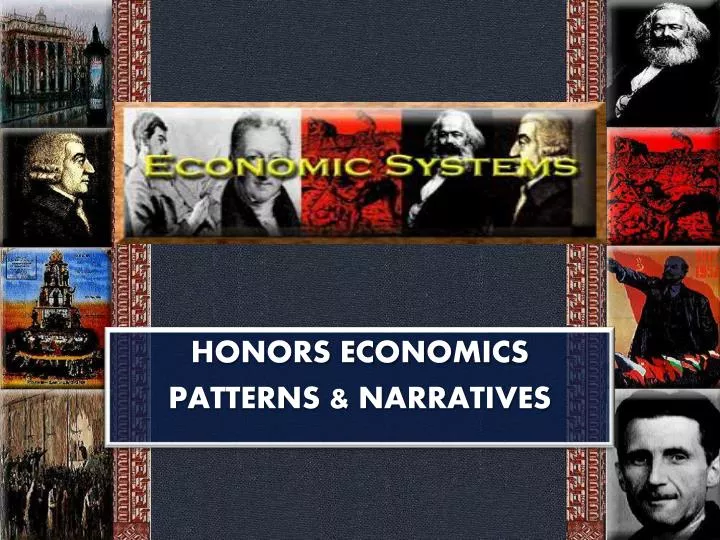 honors economics patterns narratives