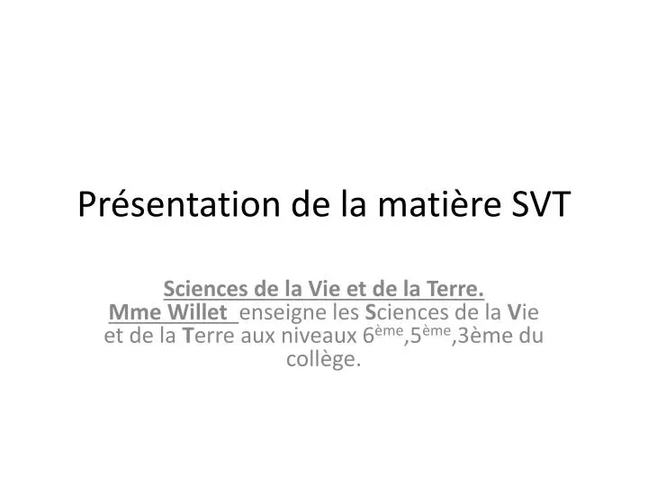 pr sentation de la mati re svt