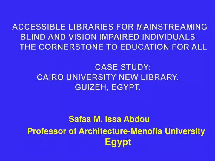 safaa m issa abdou professor of architecture menofia university egypt