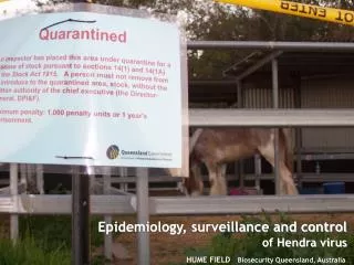 HUME FIELD Biosecurity Queensland, Australia