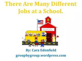 there are many different jobs at a school