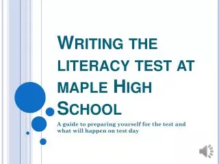 Writing the literacy test at maple High School