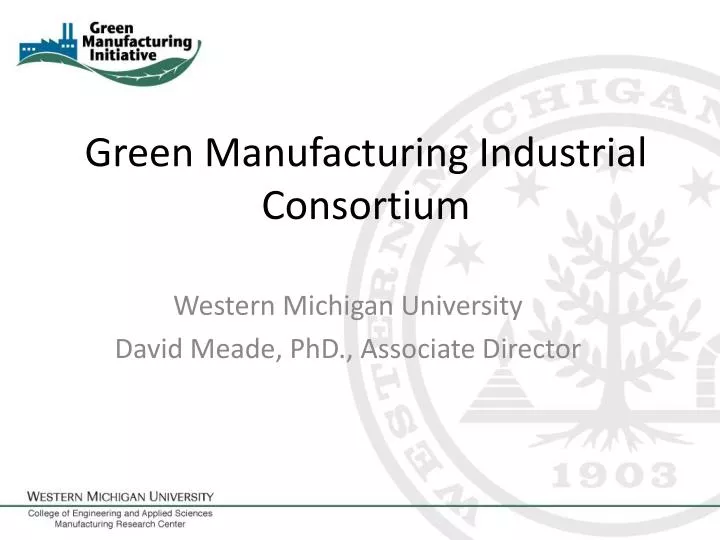 green manufacturing industrial consortium