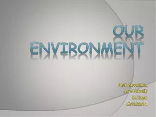 Our Environment