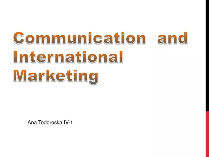 communication and international marketing