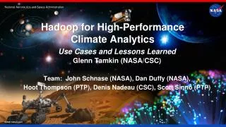 Hadoop for High-Performance Climate Analytics