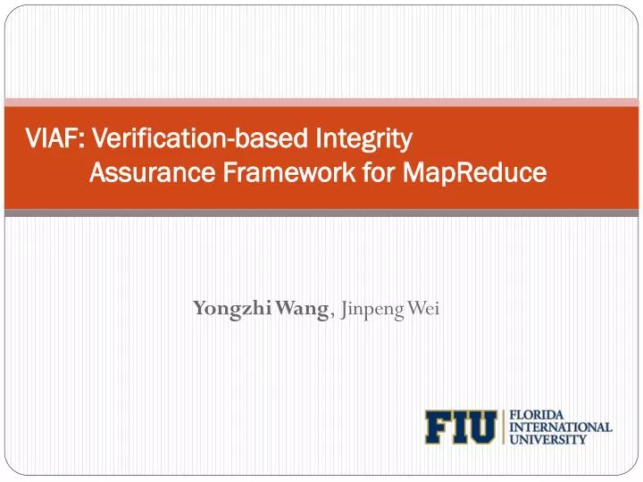 viaf verification based integrity assurance framework for mapreduce