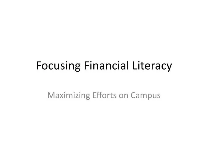 focusing financial literacy