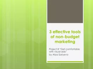 3 effective tools of non-budget marketing