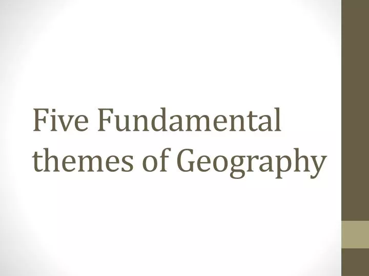 five fundamental themes of geography