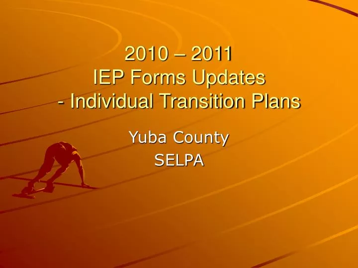 2010 2011 iep forms updates individual transition plans