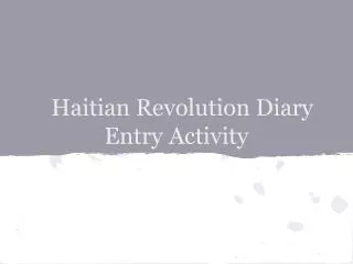 Haitian Revolution Diary Entry Activity