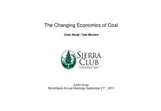 The Changing Economics of Coal Case Study: Tata Mundra