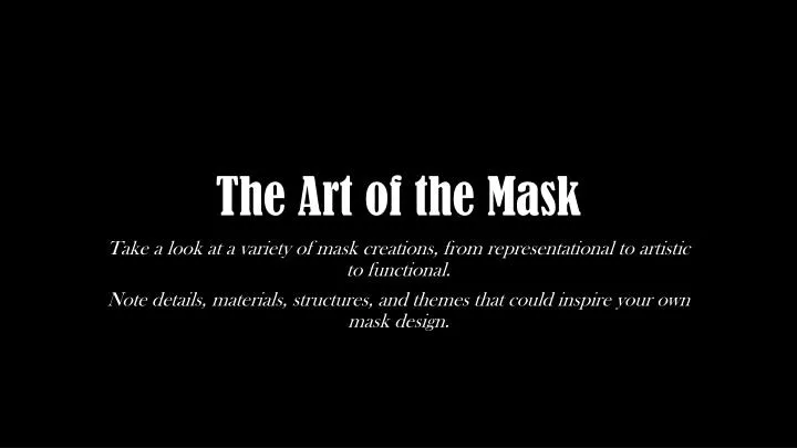 the art of the mask