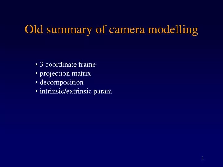 old summary of camera modelling