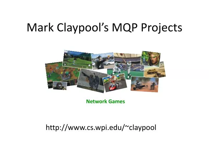 mark claypool s mqp projects