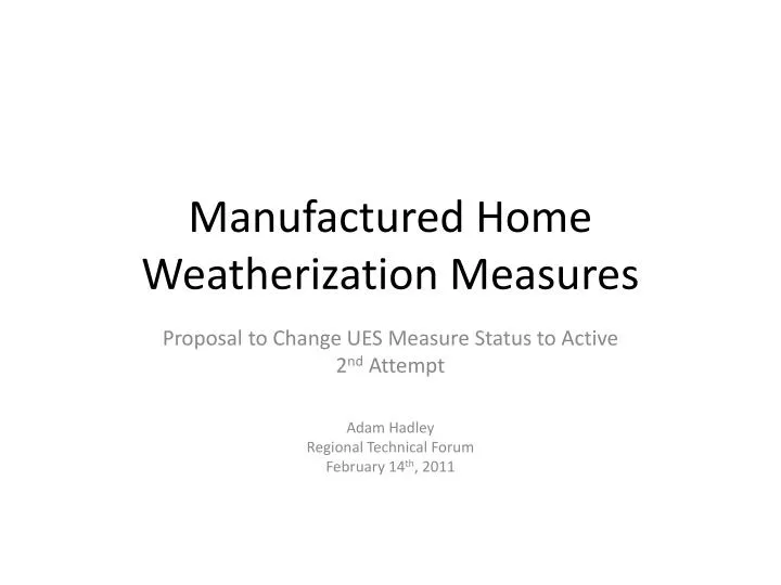 manufactured home weatherization measures