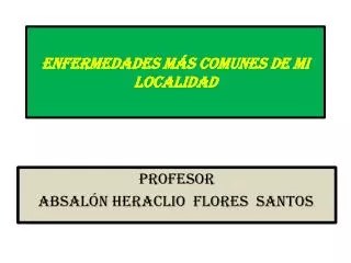 enfermedades m s comunes de mi localidad