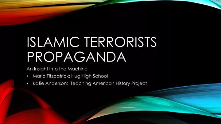 islamic terrorists propaganda
