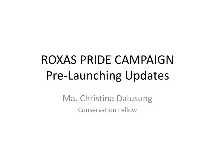 roxas pride campaign pre launching updates