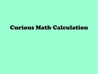 curious math calculation