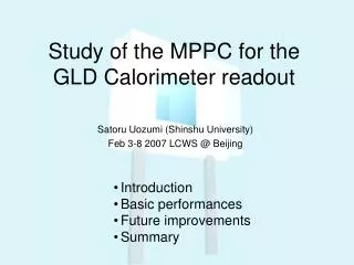 Study of the MPPC for the GLD Calorimeter readout