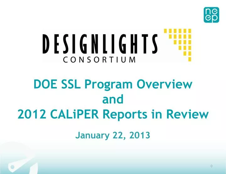doe ssl program overview and 2012 caliper reports in review