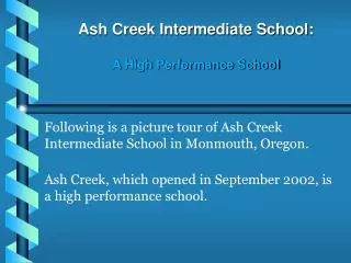 Ash Creek Intermediate School: A High Performance School