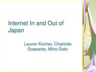 Internet In and Out of Japan