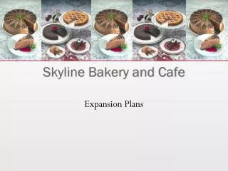 skyline bakery and cafe