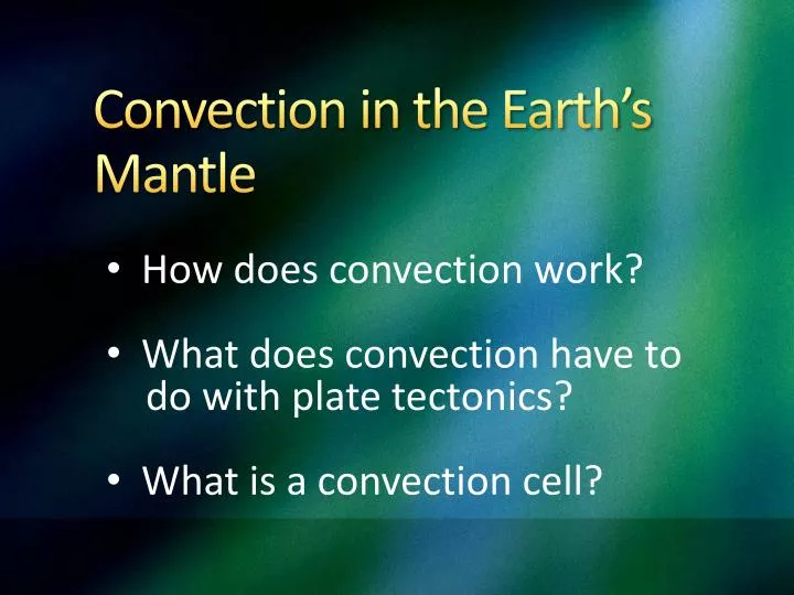 convection in the earth s mantle