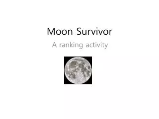 Moon Survivor
