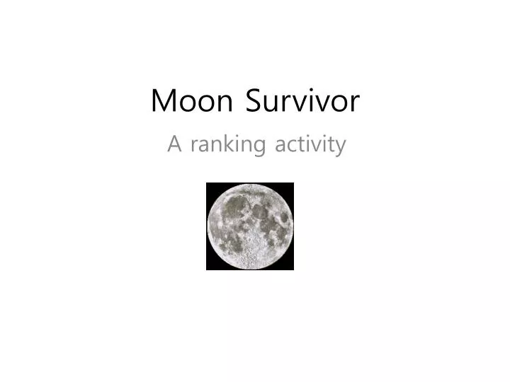 moon survivor