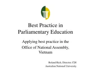 Best Practice in Parliamentary Education