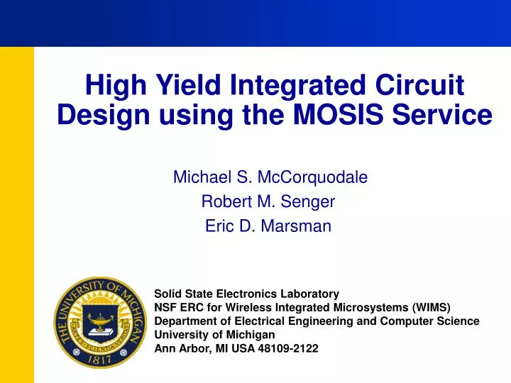 high yield integrated circuit design using the mosis service