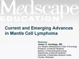 Current and Emerging Advances in Mantle Cell Lymphoma