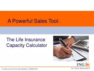 A Powerful Sales Tool: The Life Insurance Capacity Calculator