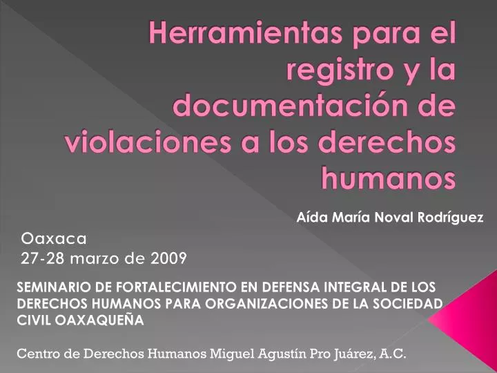 herramientas para el registro y la documentaci n de violaciones a los derechos humanos