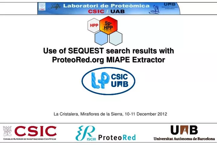 use of sequest search results with proteored org miape extractor