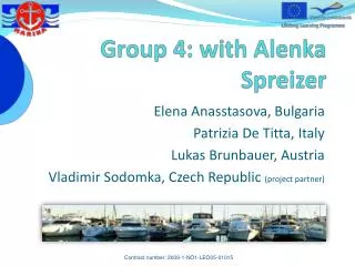 Group 4: with Alenka Spreizer