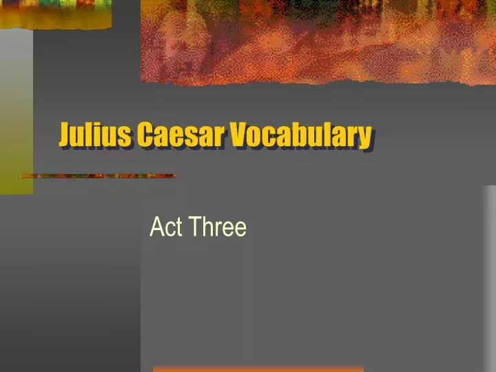 julius caesar vocabulary